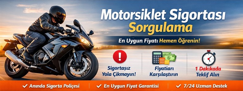 motorsiklet sigortası sorgulama ve en uygun fiyat teklifi alma