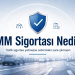 İMM sigortası nedir, trafik sigortası yetmezse ne olur ve hızlı teklif alma rehberi